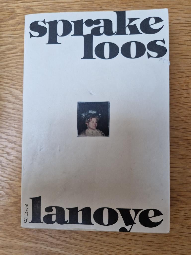 Tom Lanoye - Sprakeloos, Boeken, Ophalen of Verzenden, Zo goed als nieuw, Tom Lanoye