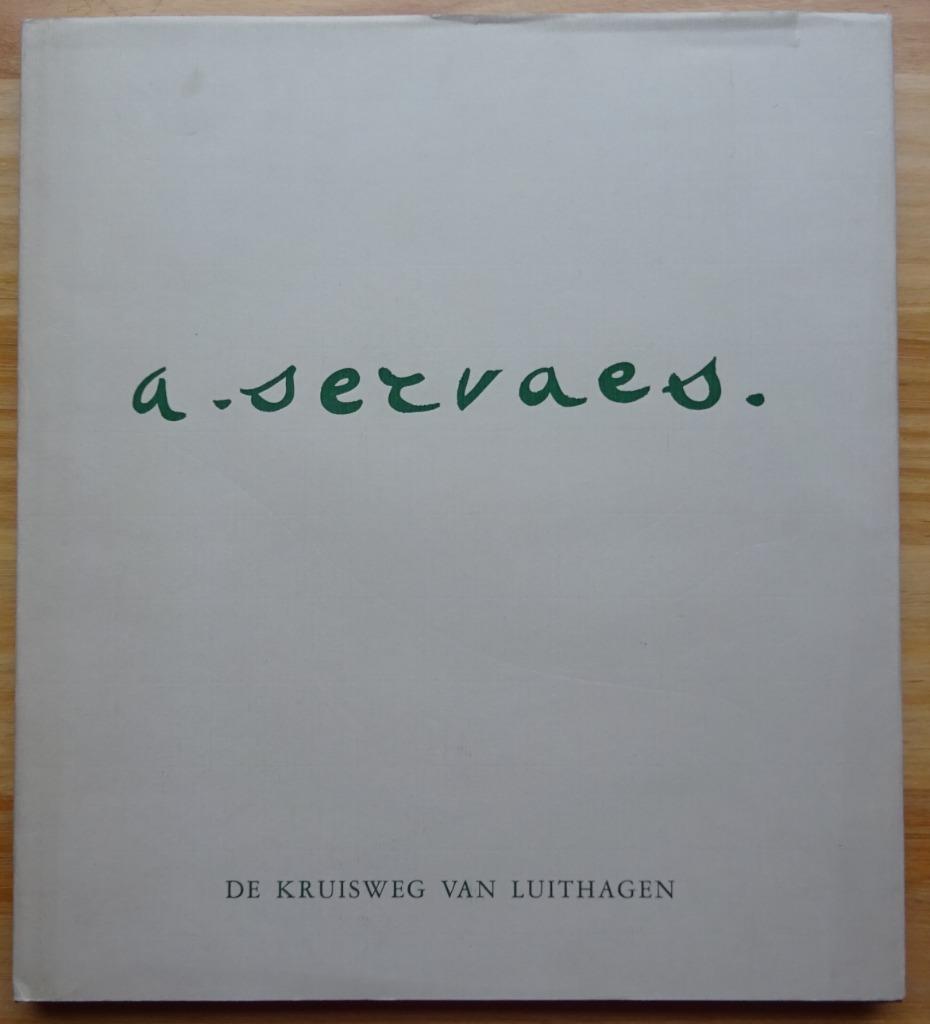 Albert Servaes, de kruisweg van Luithagen, 1975, Boeken, Kunst en Cultuur | Beeldend, Gelezen, Schilder- en Tekenkunst, Ophalen of Verzenden