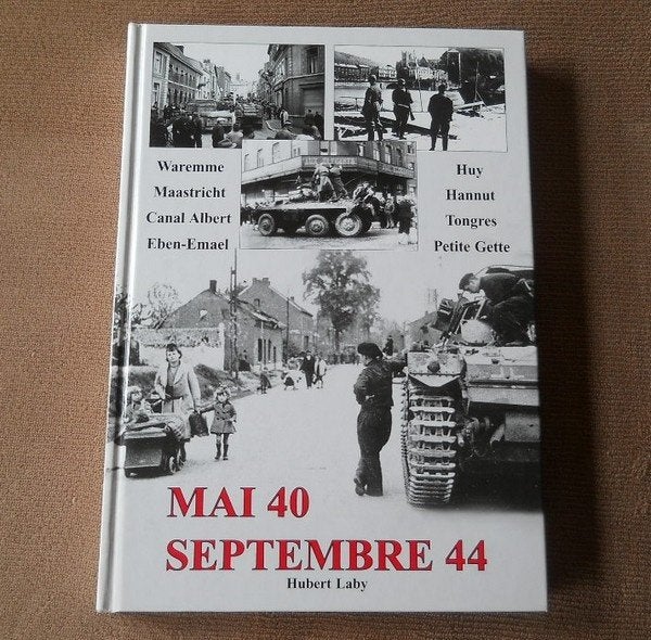 Mai 40 - Septembre 44 (Hubert Laby) - Waremme Huy Hannut, Ophalen of Verzenden, Tweede Wereldoorlog, Gelezen