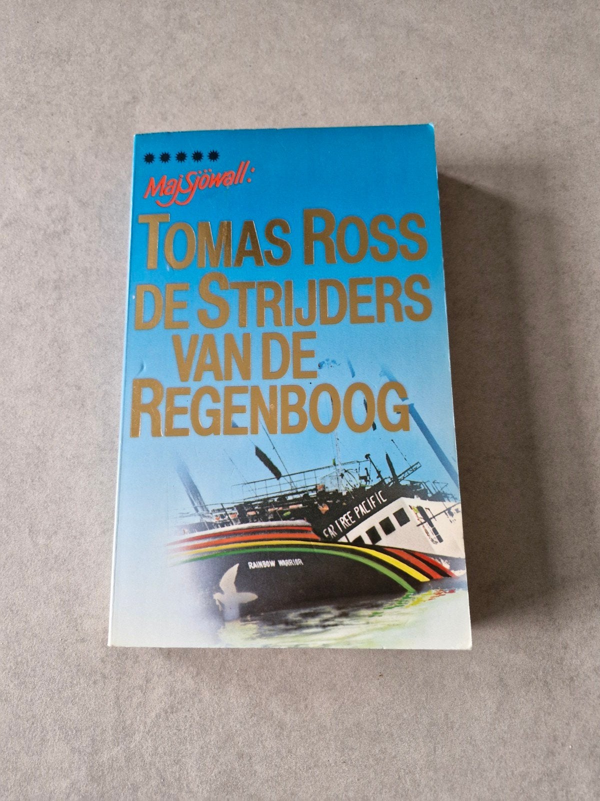 De strijders van de regenboog - Tomas Ross, Gelezen, Verzenden, Nederland, Tomas Ross