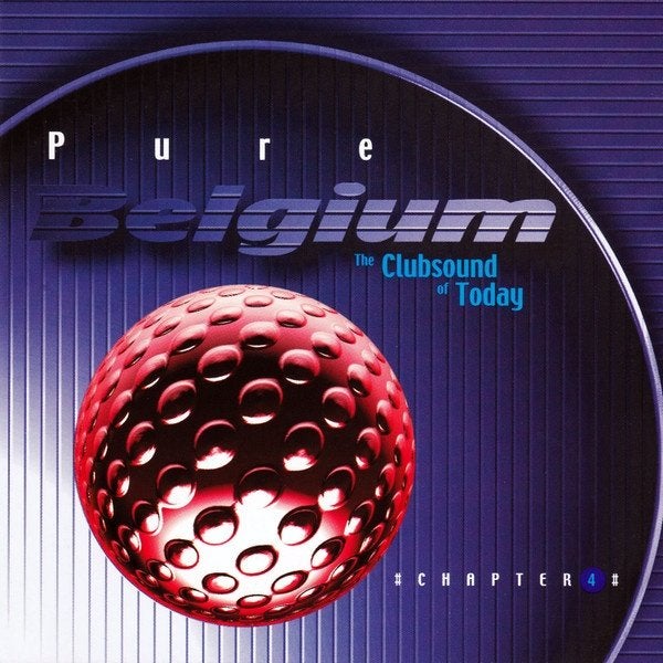 761 - PURE BELGIUM - CHAPTER 4 - 2CD - NIEUW, CD & DVD, CD | Dance & House, Neuf, dans son emballage, Techno ou Trance, Envoi