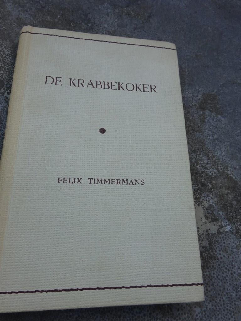 Felix Timmermans - De krabbekoker - reinaert reeks, Ophalen of Verzenden