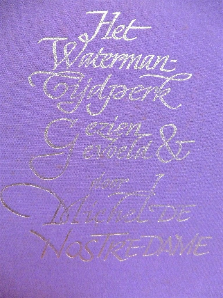 Het Waterman-Tijdperk door Michel de Nostre Dame, Ophalen of Verzenden, Zo goed als nieuw
