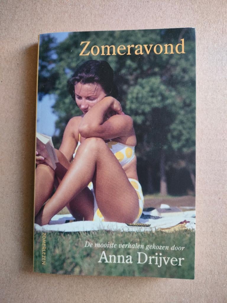 Zomeravond - Anna Drijver mooiste verhalen gekozen door, Ophalen of Verzenden, Zo goed als nieuw, Diverse auteurs, Nederland