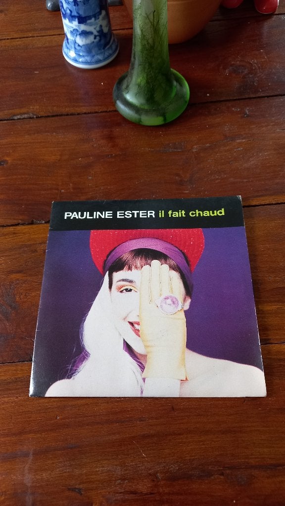 Vinyl (45t) Pauline ester "il fait chaud ", Ophalen, Zo goed als nieuw, Pop