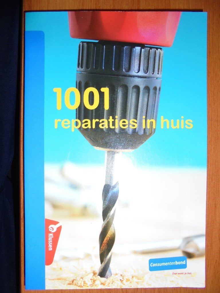 Handboek 1001 reparaties, Boeken, Ophalen of Verzenden, Zo goed als nieuw, Consumentenbond, Overige onderwerpen
