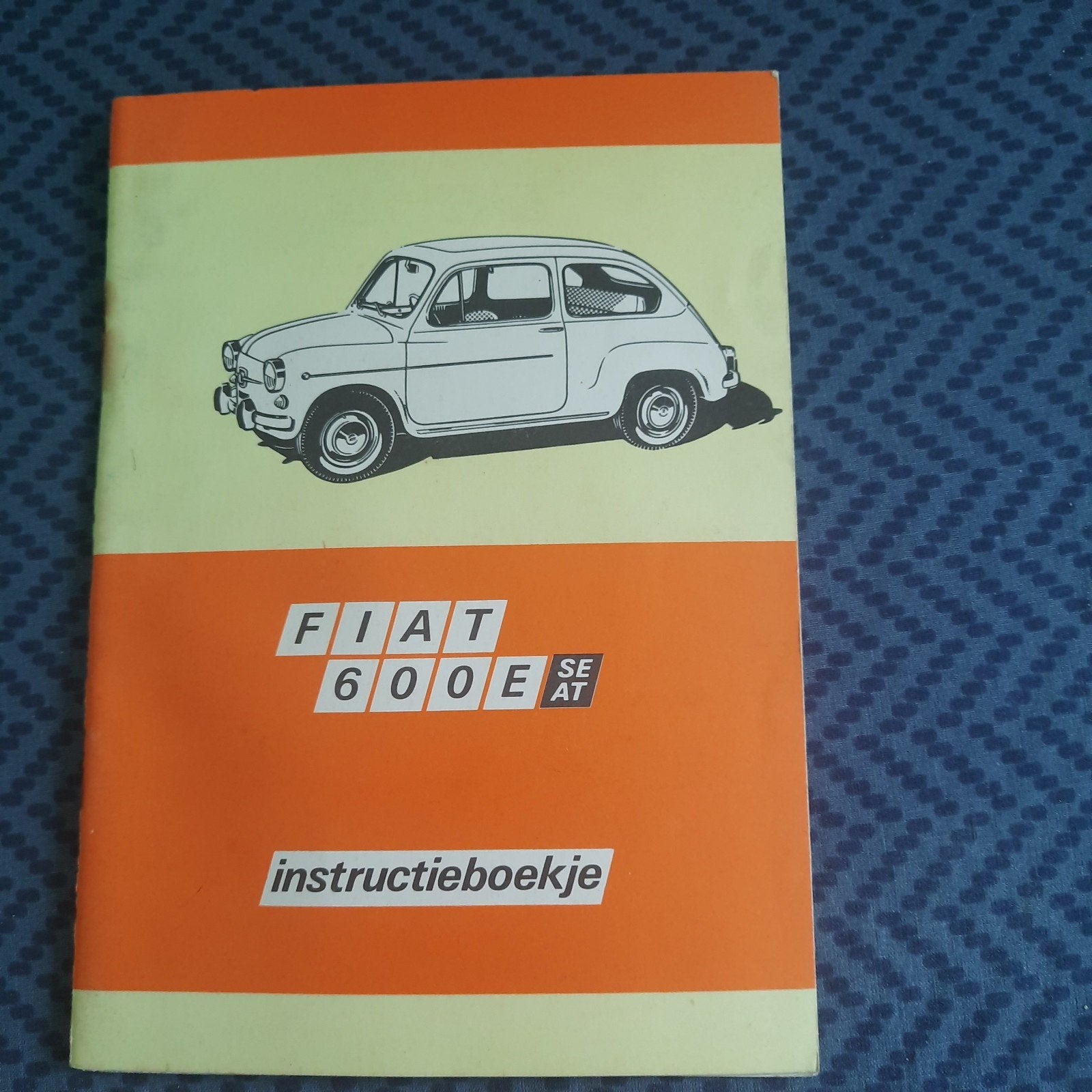 FIAT 600E * VINTAGE * ORIGINEEL INSTRUCTIEBOEKJE* TOP *, Ophalen