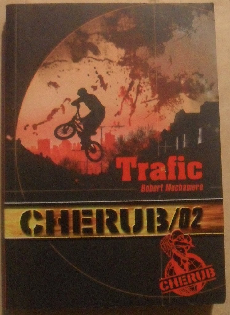 Cherub /02 - Trafic - Robert Muchamore, Livres, Enlèvement ou Envoi