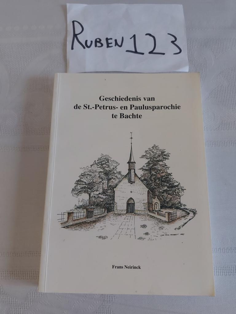 Geschiedenis van de St.Petrus en Paulusparochie te Bachte, Boeken, Geschiedenis | Stad en Regio, Ophalen of Verzenden