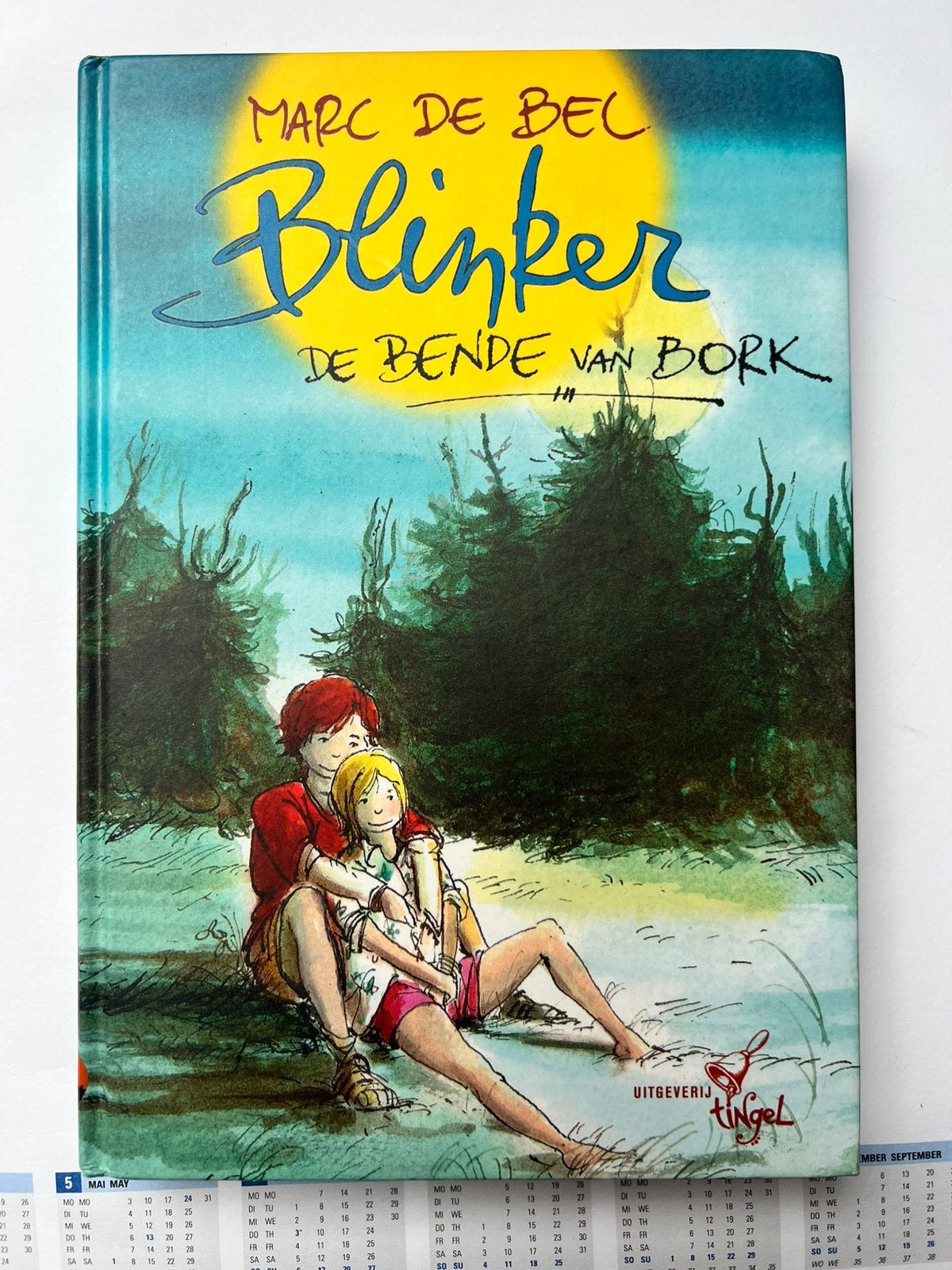Marc de Bel - De Bende van Bork, Enlèvement ou Envoi, Marc de Bel