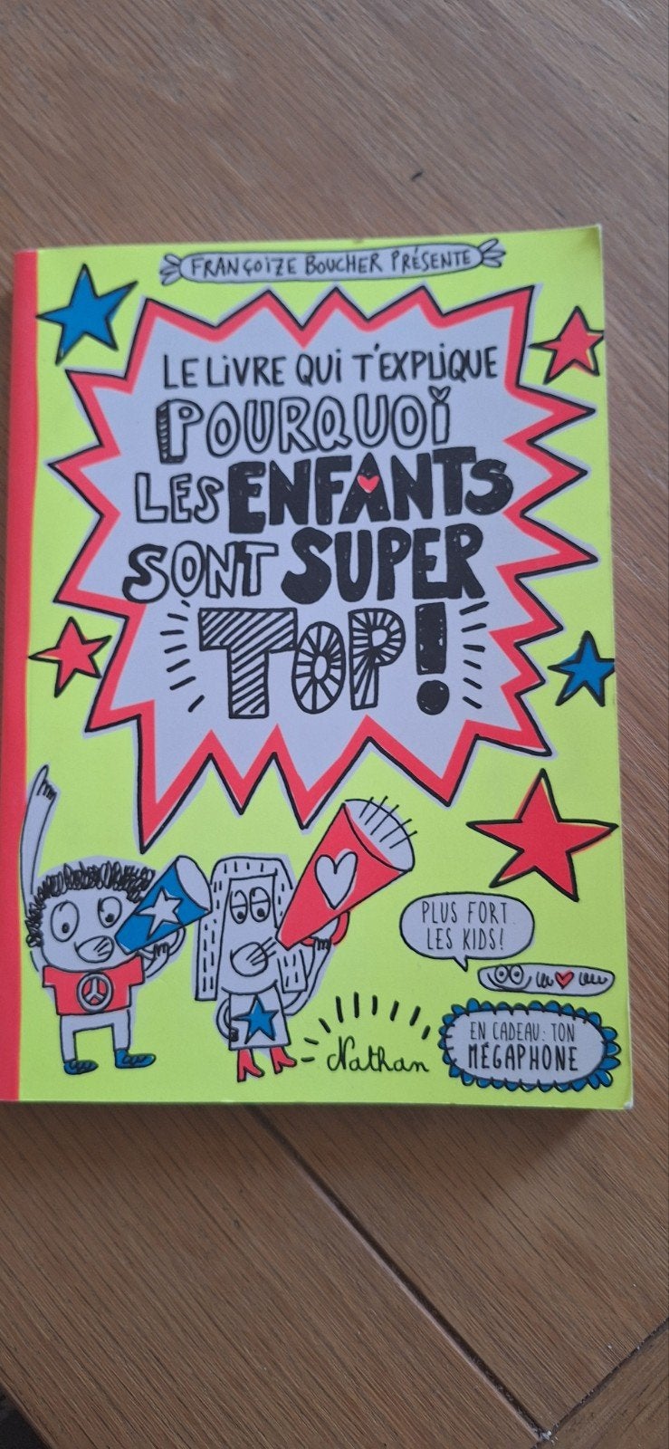 Le livre qui t explique pourquoi les enfants sont super too, Boeken, Humor, Ophalen of Verzenden