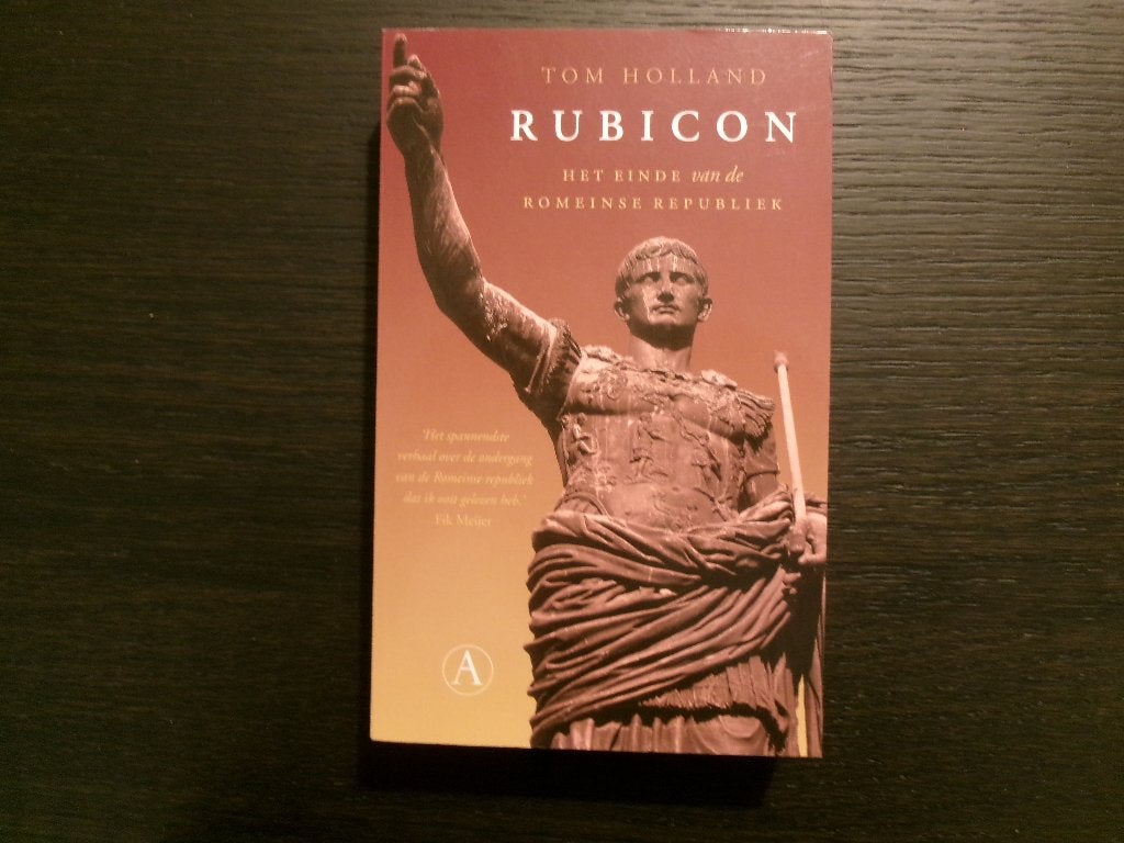 Rubicon  -Tom Holland-, Boeken, Ophalen of Verzenden