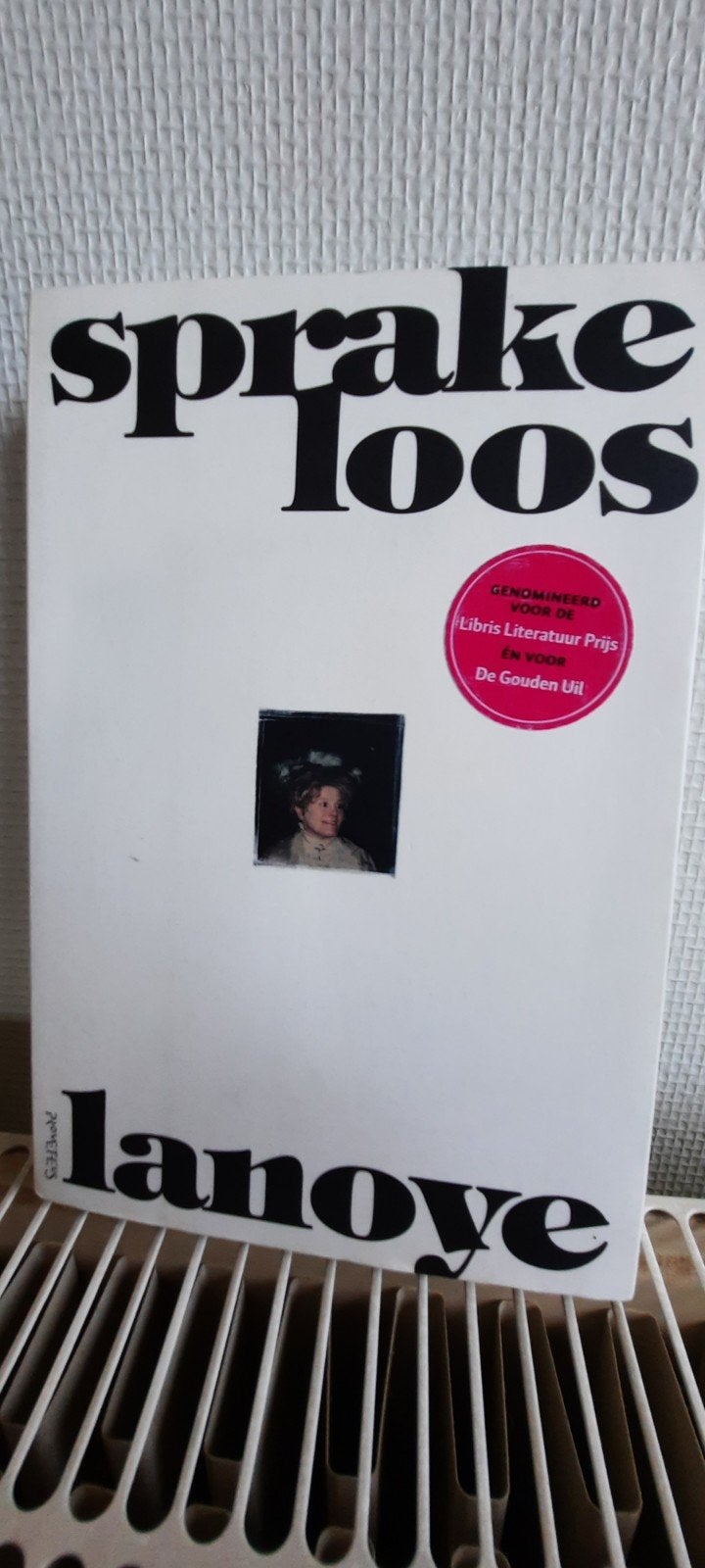 Sprakeloos van Tom Lanoye, Boeken, Ophalen of Verzenden