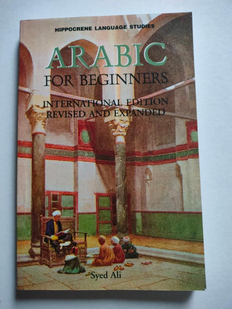 L'arabe pour débutants édition internationale Syed Ali ENG, Enlèvement ou Envoi, Comme neuf, Ne s'applique pas, Syed Ali
