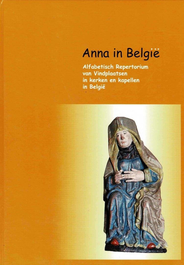 Anna in Belgie alfabetisch Repertorium van Vindplaatsen, Ophalen of Verzenden, Gelezen
