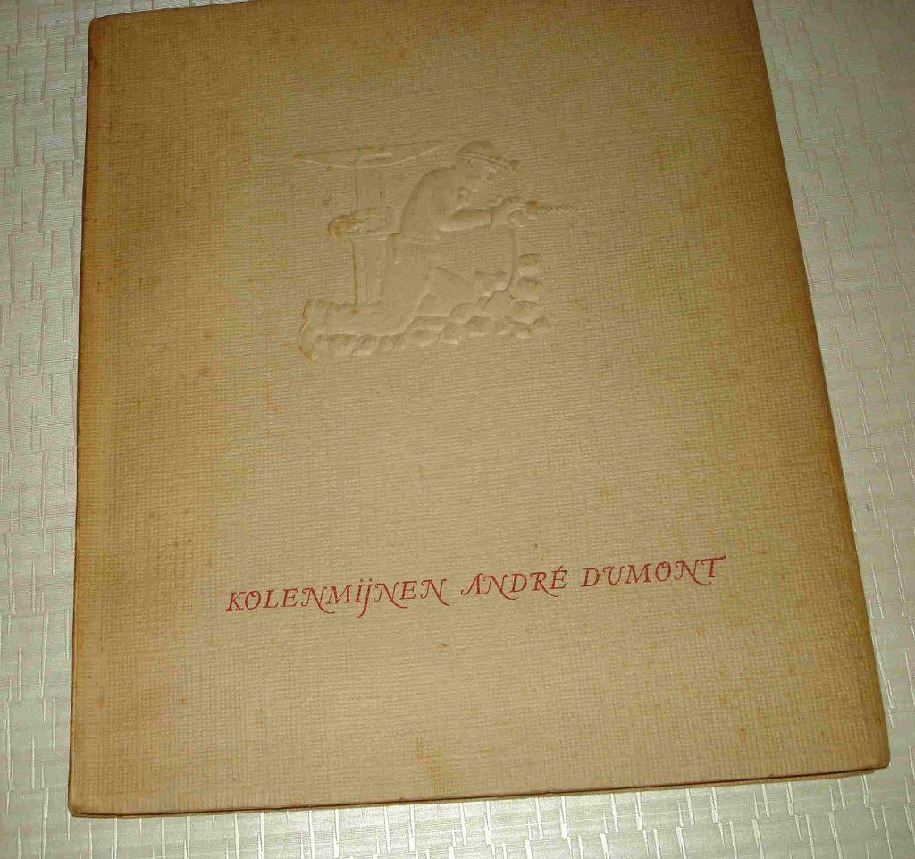 Kolenmijnen A Dumont 1957, Ophalen of Verzenden, Gelezen