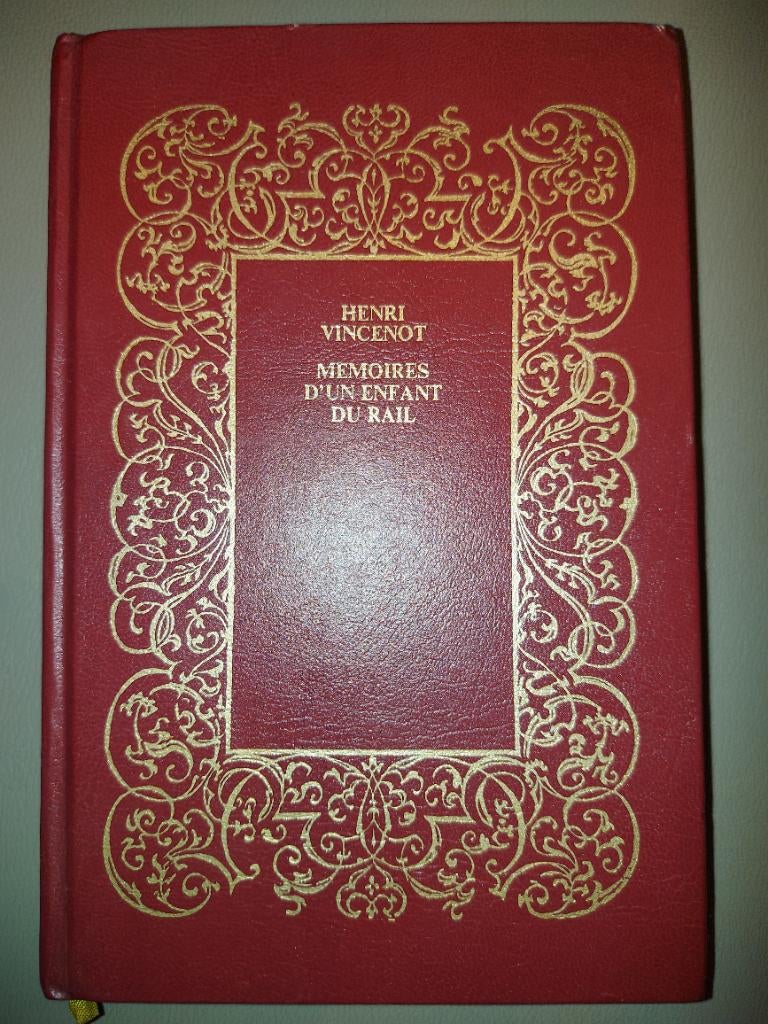Memoires d'un enfant du Rail Henri Vincenot, Livres, Enlèvement, Comme neuf