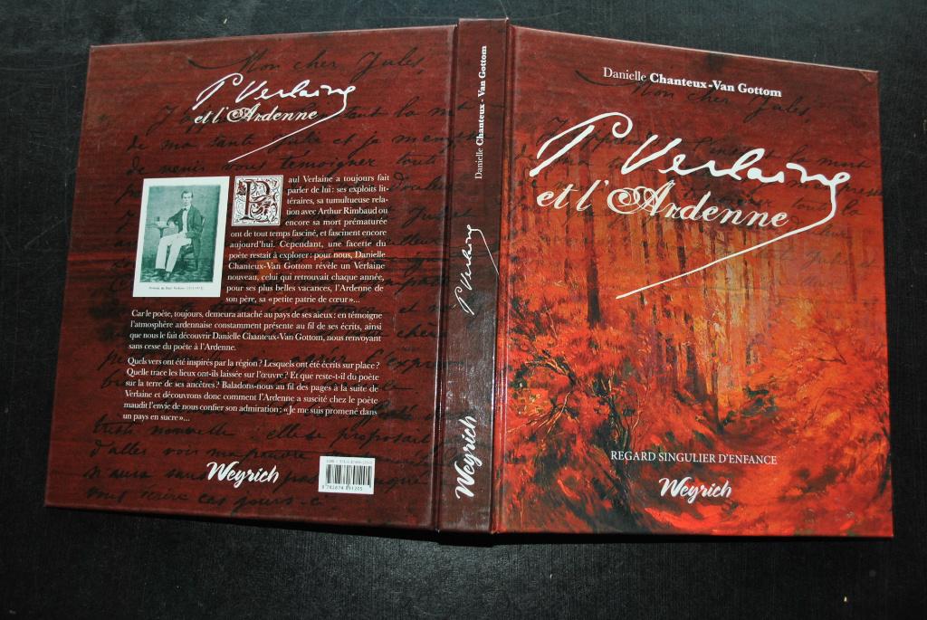 CHANTEUX VAN GOTTOM PAUL VERLAINE ET L'ARDENNE WEYRICH 2011, Enlèvement ou Envoi, Comme neuf, Plusieurs auteurs