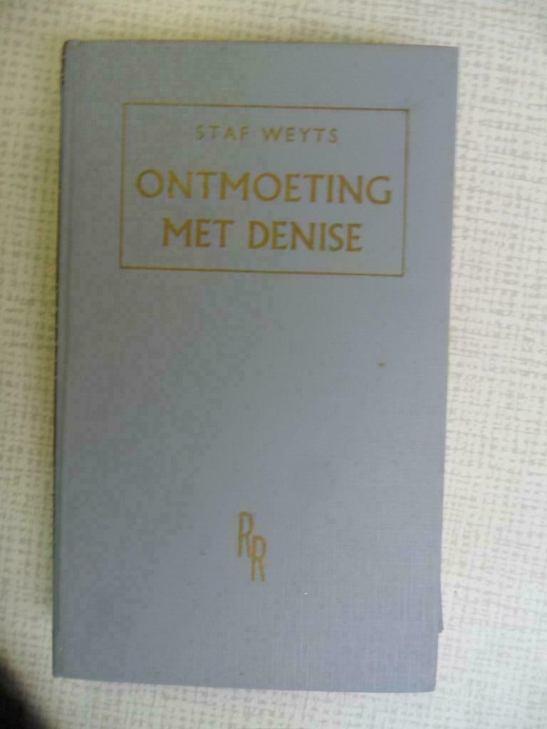 ontmoeting met denise ( staf weyts ), Boeken, Ophalen of Verzenden