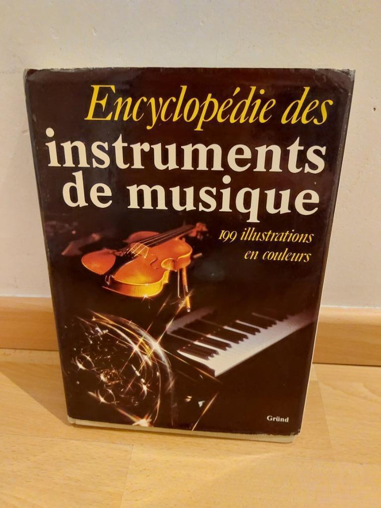 Encyclopédie des instruments de musique, Ophalen of Verzenden, Zo goed als nieuw, Instrument, Gründ