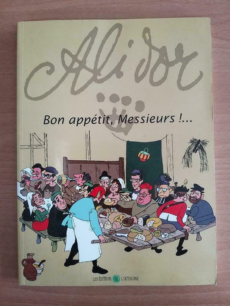 Alidor, eet smakelijk, heren!... Les Editions de l'Octogone, Boeken, Kunst en Cultuur | Fotografie en Design, Zo goed als nieuw