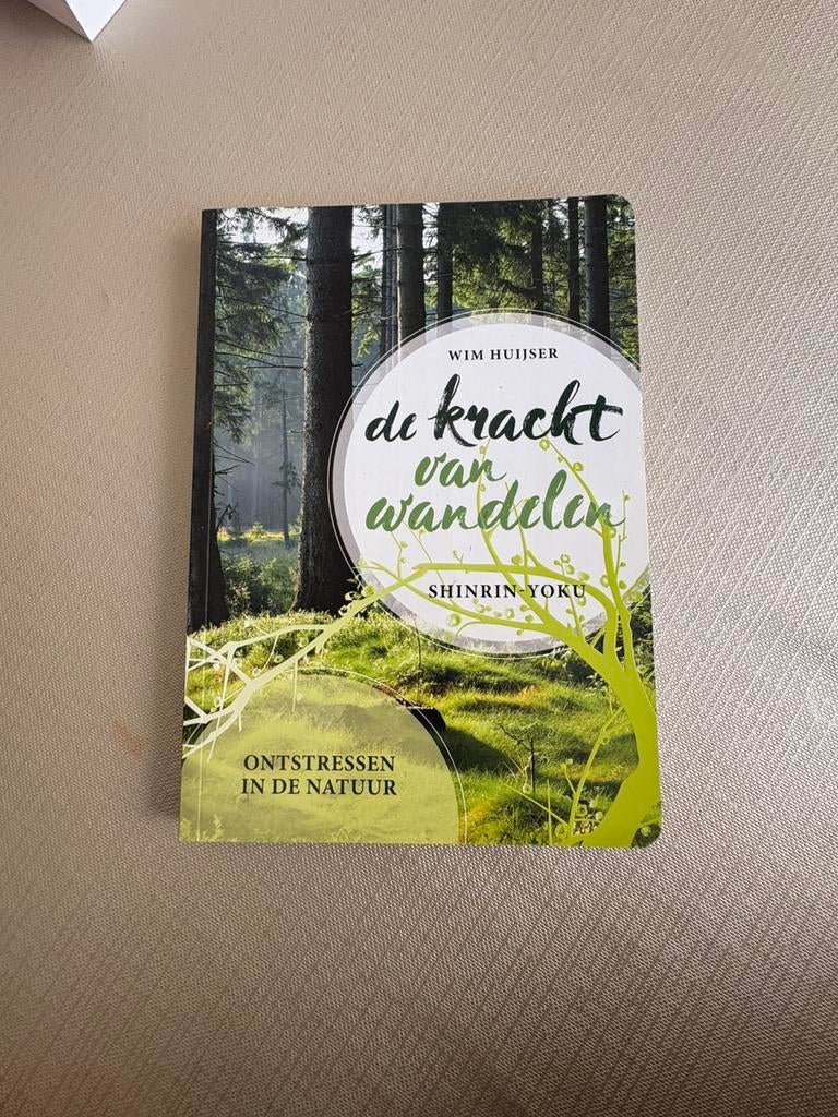 Wim Huijser - De kracht van wandelen, Ophalen of Verzenden, Wim Huijser