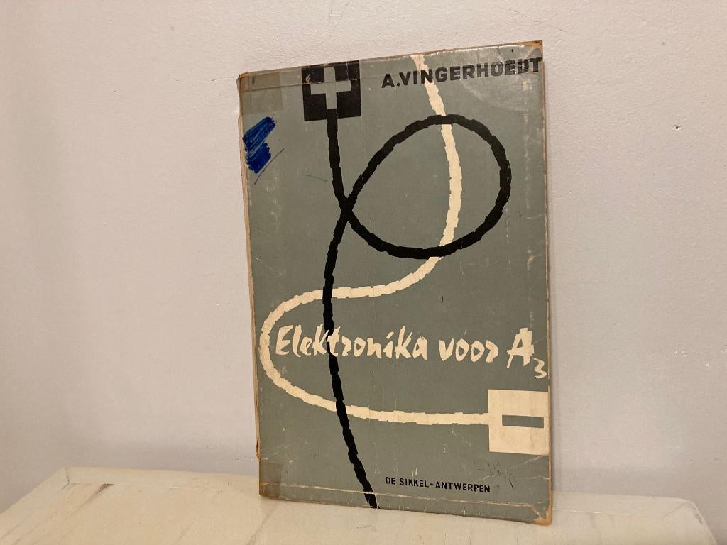 Elektronika voor A3, Boeken, Techniek, Gelezen, A. Vingerhoedt, Elektrotechniek, Ophalen of Verzenden