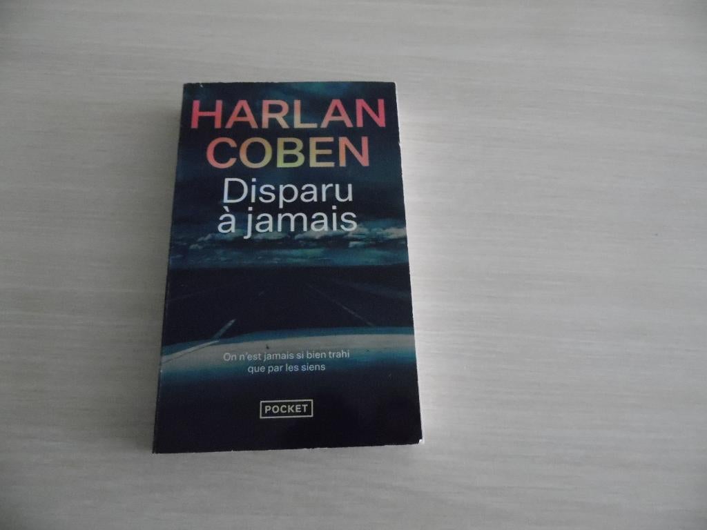 DISPARU À JAMAIS      HARLAN COBEN, Harlan Coben, Enlèvement ou Envoi, Comme neuf, Amérique
