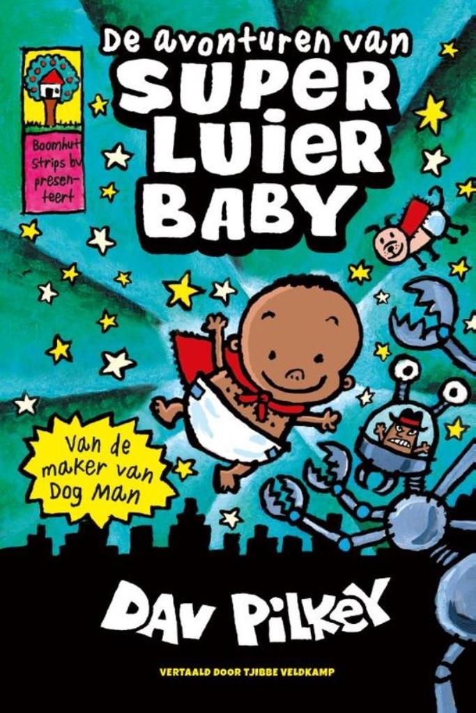 de avonturen van super luier baby (2514), Boeken, Ophalen of Verzenden, Nieuw, Dav Pilkey, Fictie