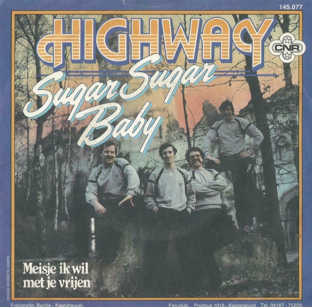 Highway – Sugar Sugar Baby / Meisje ik wil met je vrijen, Enlèvement ou Envoi, Utilisé, En néerlandais