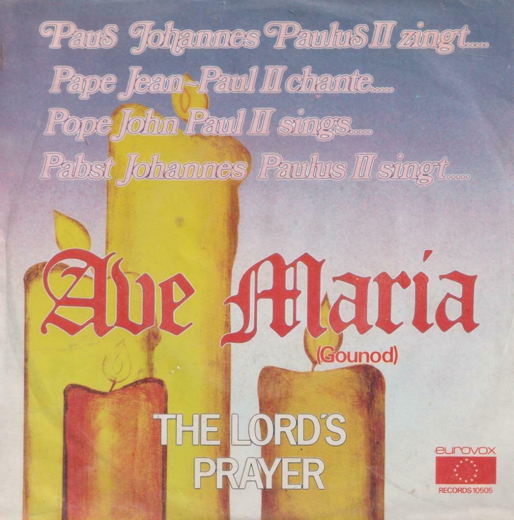 Paus Johannes Paulus II – Ave Maria / The Lord’s prayer, Cd's en Dvd's, Vinyl Singles, Ophalen of Verzenden, Gebruikt, Meditatie en Spiritualiteit