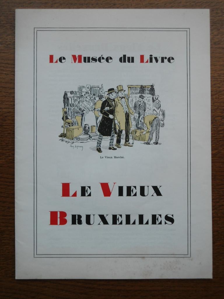 Le Vieux Bruxelles. Dossier artistique., Enlèvement, 20e siècle ou après, Utilisé