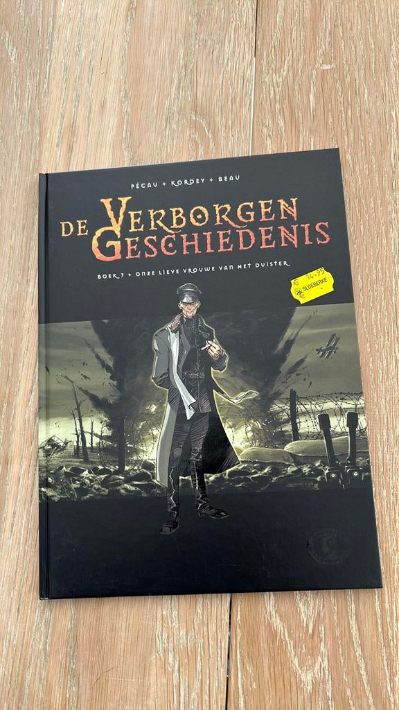 Verborgen geschiedenis HC nr 7 eerste druk, Boeken, Stripverhalen, Ophalen of Verzenden, Zo goed als nieuw