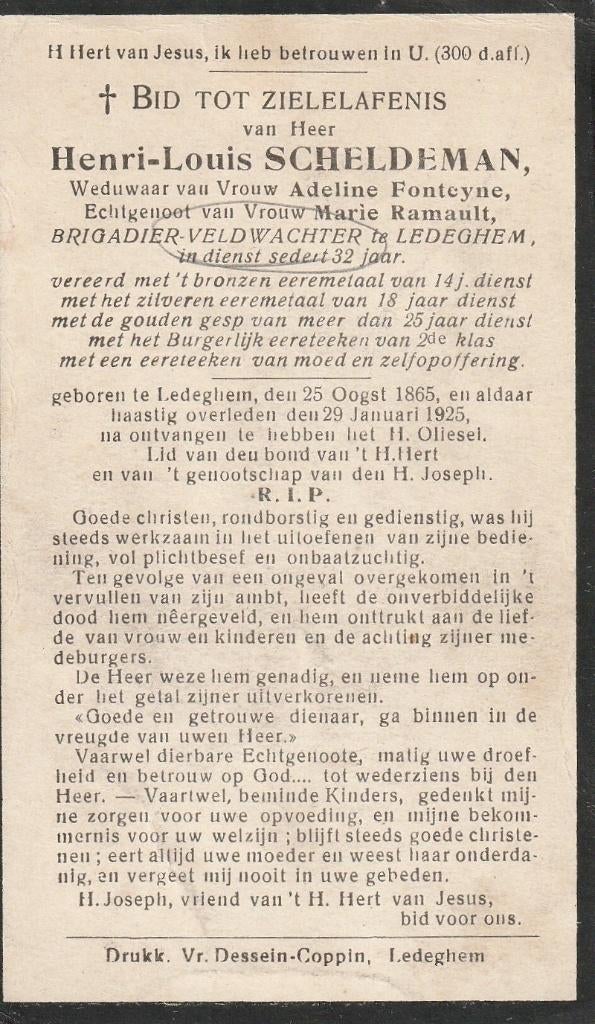 Brigadier Veldwachter Henri Louis Scheldeman, Ophalen
