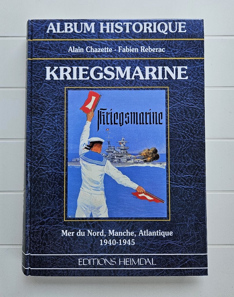 Kriegsmarine : Mer du Nord, Manche, Atlantique, 1940-1945, Enlèvement ou Envoi, Marine, Comme neuf, Deuxième Guerre mondiale
