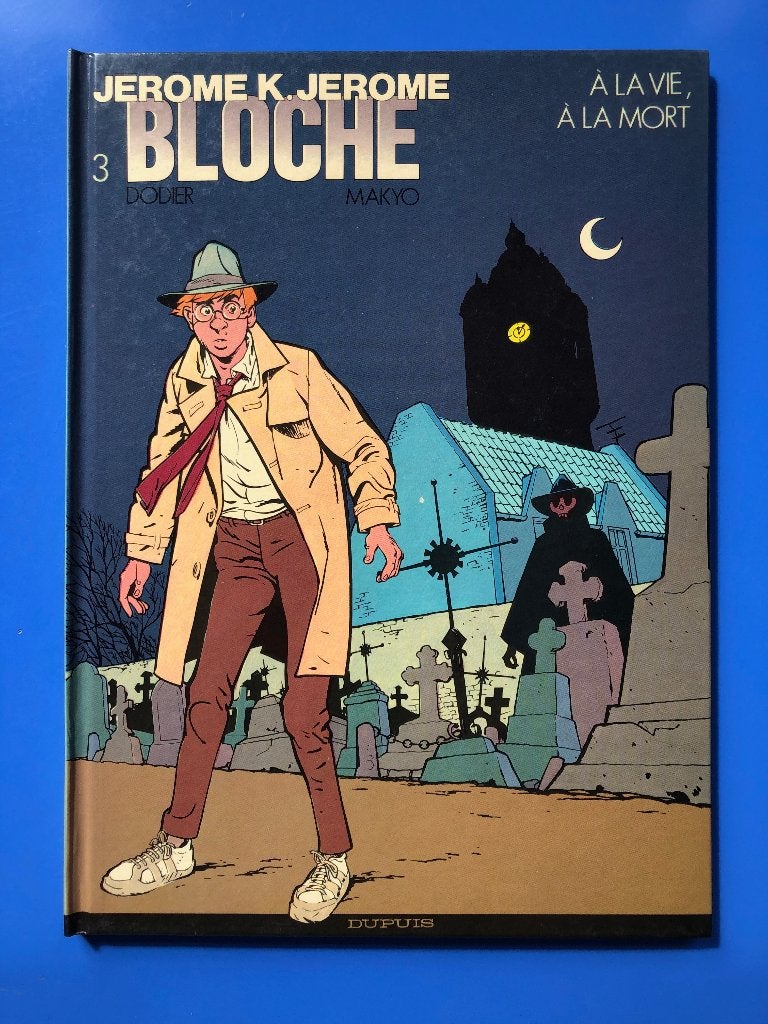 Jérôme K. Bloche 3 A la vie A la mort - Dodier Makyo Dupuis, Livres, Dodier - Makyo, Une BD, Enlèvement, Utilisé
