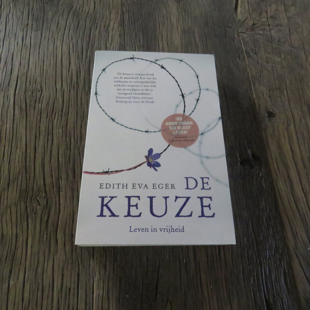 Edith Eva Eger De Keuze, Boeken, Ophalen of Verzenden