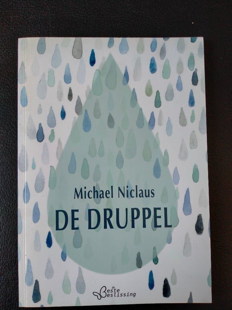 De druppel, Livres, Comme neuf, Michael Niclaus, Psychologie de la personnalité, Enlèvement ou Envoi