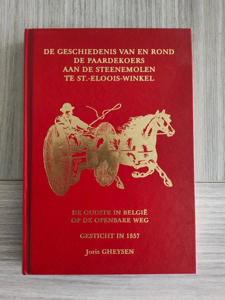 De geschiedenis van en rond de paardekoers aan de Steenmolen, Boeken, Overige Boeken, Ophalen of Verzenden, Nieuw, Joris Gheysen
