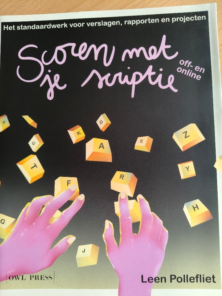 Scoren met je scriptie, Boeken, Ophalen, Nieuw, Hogeschool, Leen Pollefliet