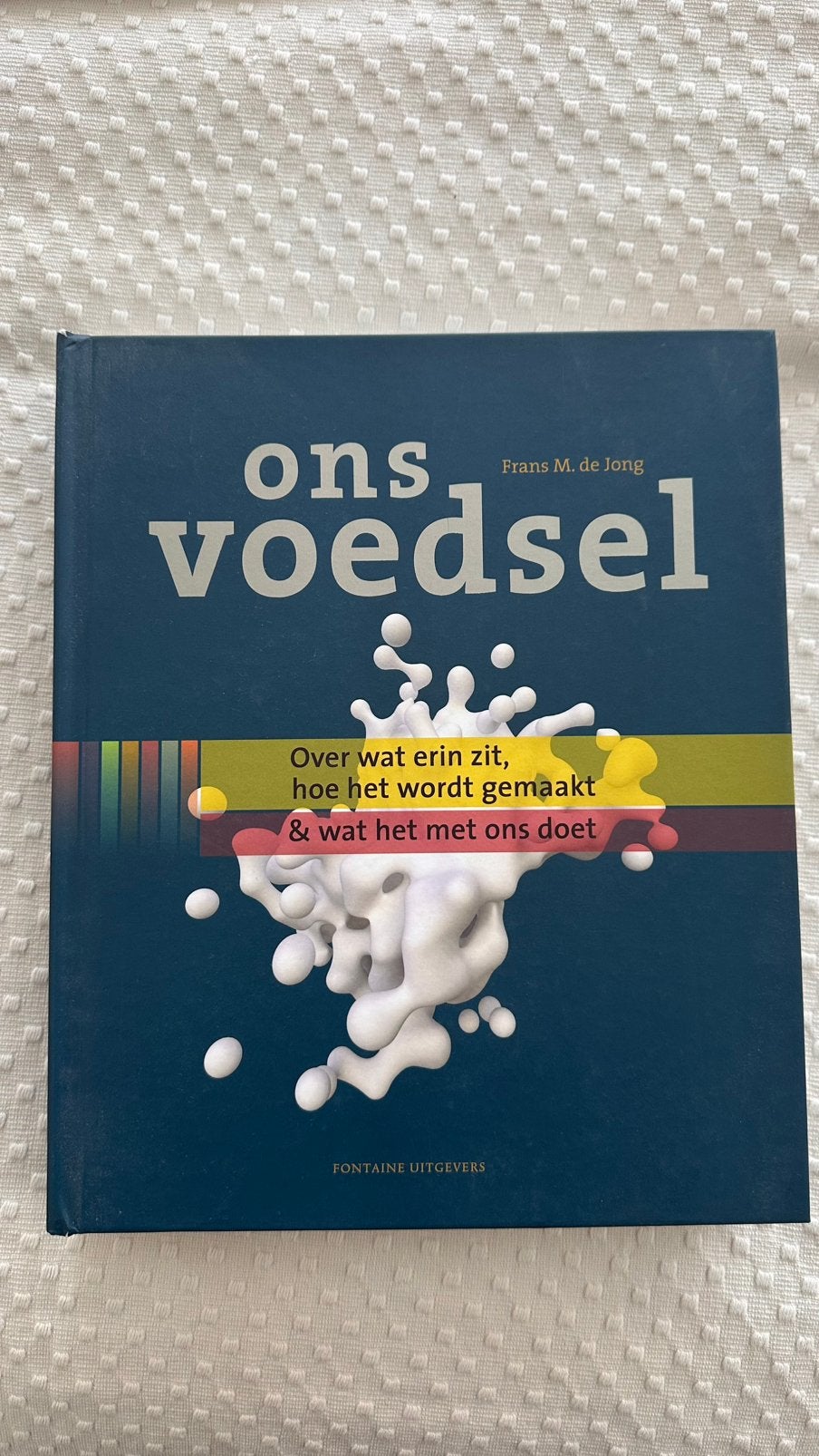 Frans M. de Jong - Ons voedsel, Ophalen of Verzenden, Frans M. de Jong