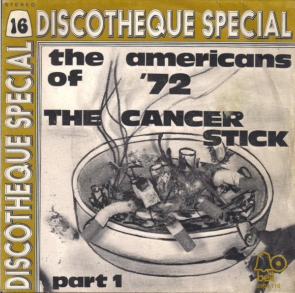vinylsingle the americans of 72--the cancer stick--, Gebruikt, 7 inch, Ophalen of Verzenden, Pop