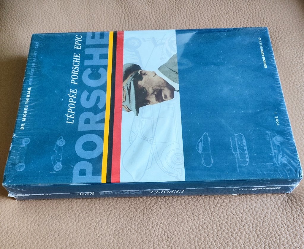 L’ épopée Porsche Epic, Tome 1. Dr Thiriar. Français/Anglais, Neuf, Enlèvement ou Envoi, Dr Thiriar Éditions Elder, Porsche
