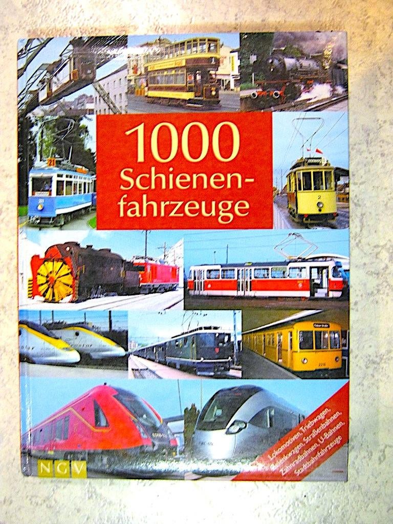 1000 spoorwegvoertuigen - 1000 Schienenfahrzeuge, Verzamelen, Ophalen of Verzenden, Zo goed als nieuw, Trein, Boek of Tijdschrift