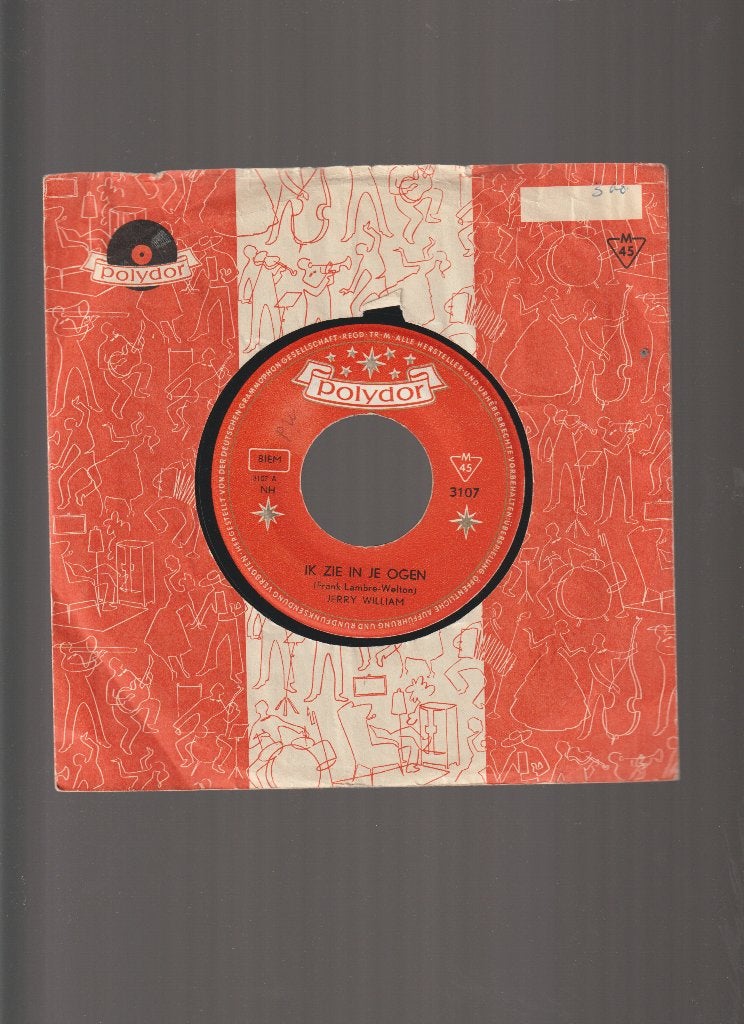 JERRY  WILLIAM  --  IK  ZIE  IN  JE  OGEN, Pressage original, En néerlandais, 7 inch, Utilisé