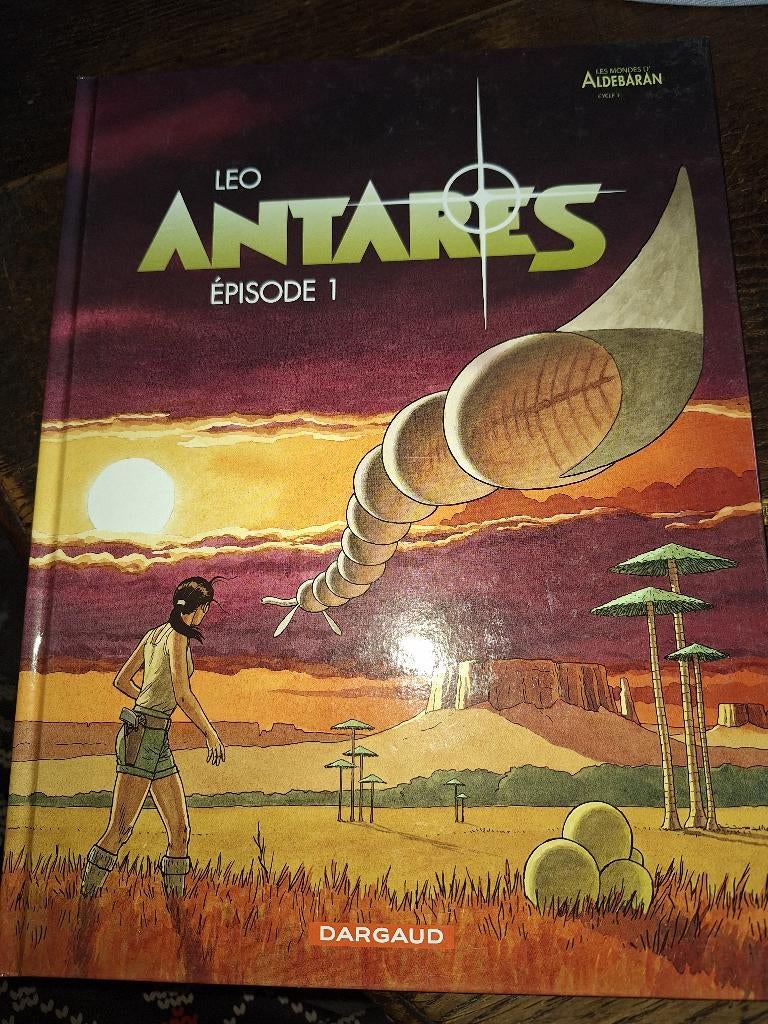 LEO ANTARES AFLEVERING 1 DARGAUD 2012, Gelezen, Verzenden, Eén stripboek, Leo.