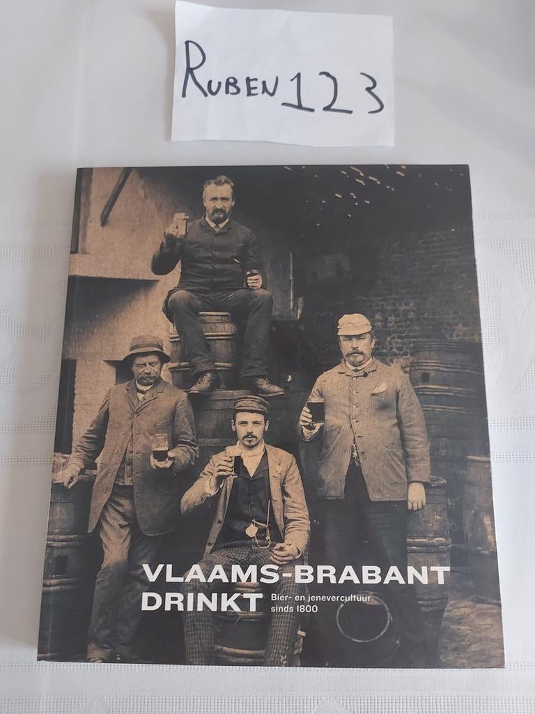 Annelies Tollet - Vlaams-Brabant drinkt bier jenever, Enlèvement ou Envoi, Annelies Tollet