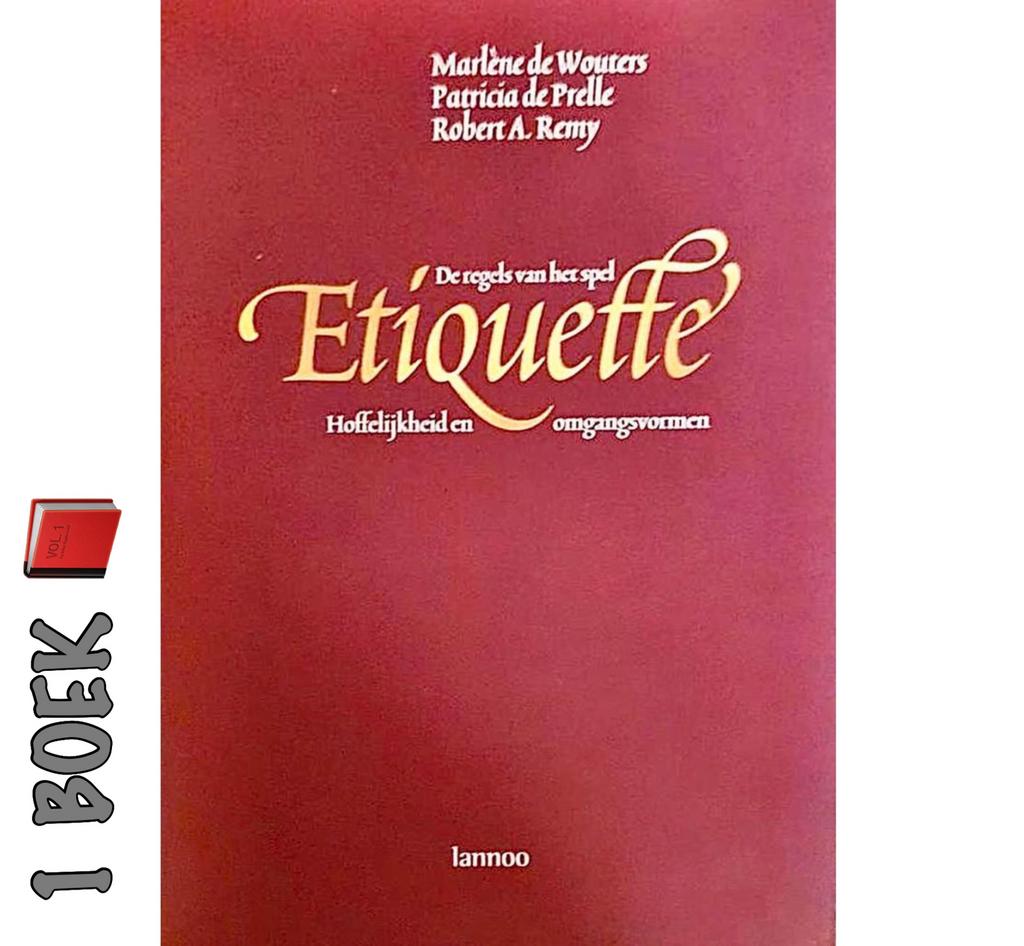 Etiquette Hoffelijkheid en omgangsvormen 📕, Boeken, Ophalen of Verzenden, Gelezen, Marlėne de Wouters