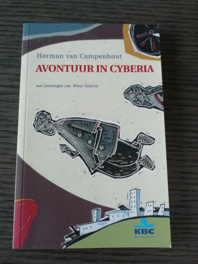 Avontuur in Cyberia - Herman Van Campenhout, Ophalen of Verzenden, Zo goed als nieuw