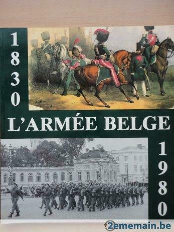 1978 l'armée belge de 1830 à 1980, Livres, Enlèvement ou Envoi, Utilisé